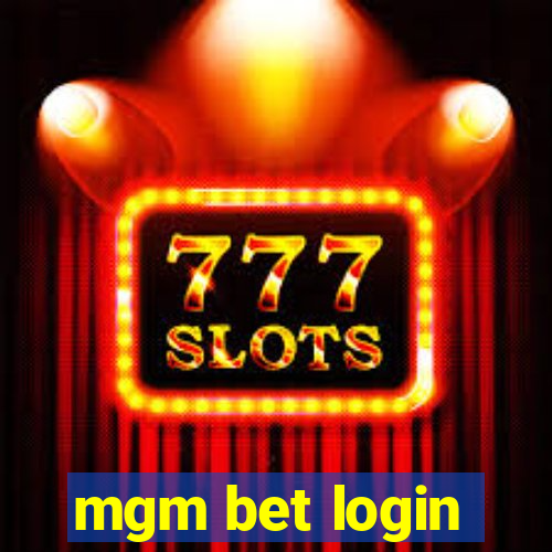 mgm bet login